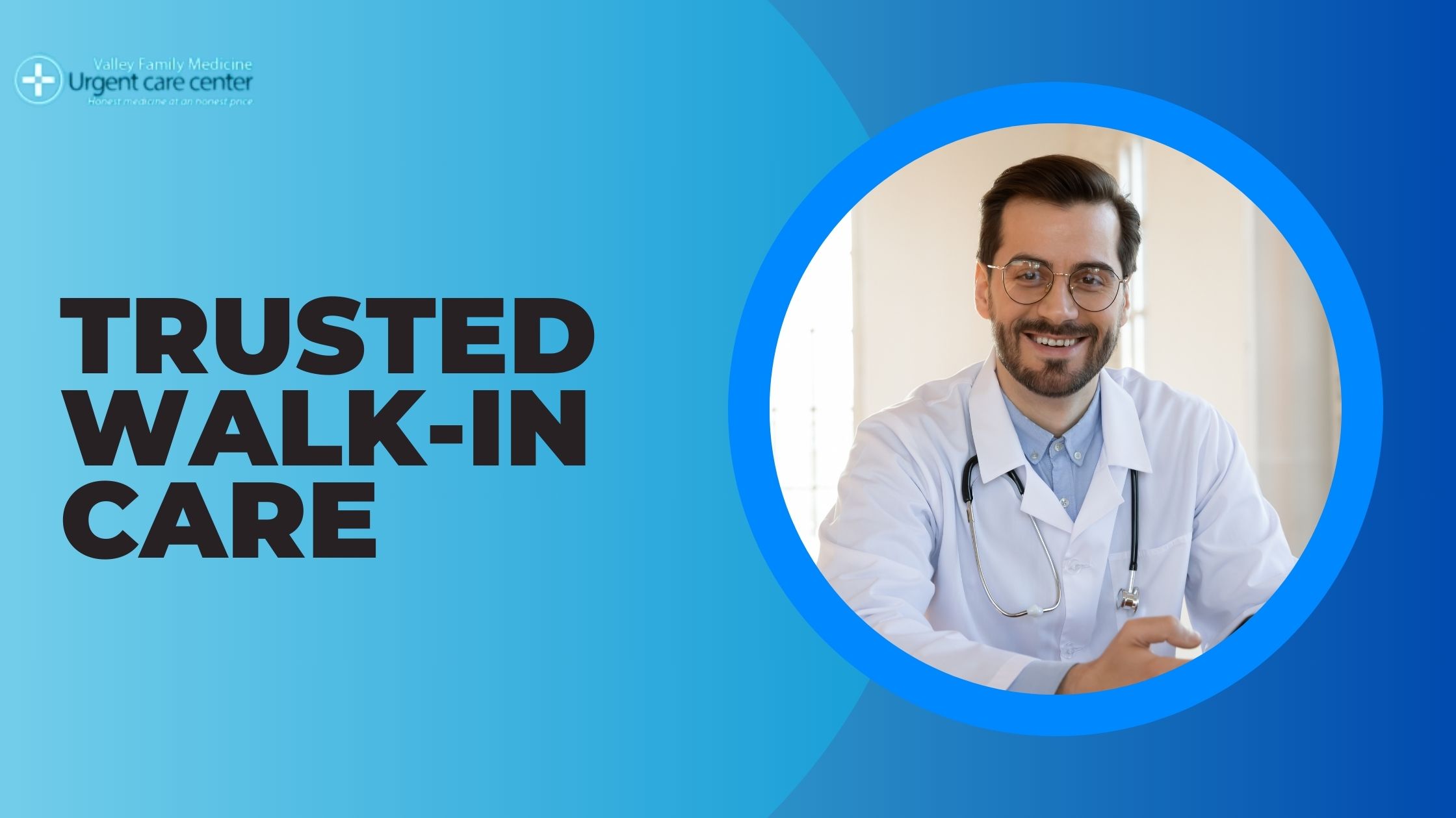 Trusted Walk-In Care