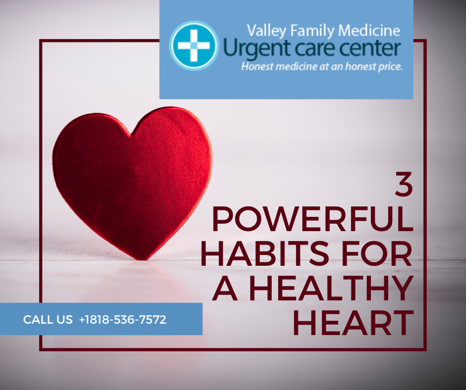 3 Powerful Habits for a Healthy Heart