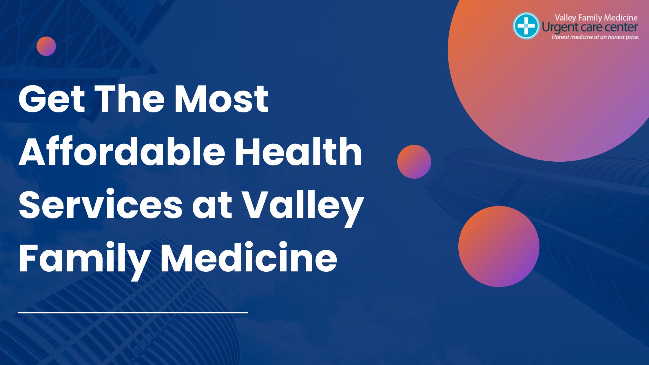 Valley Family Medicine 01 01 2022 4th