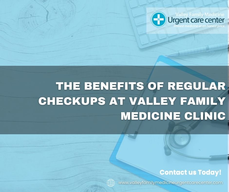 Benefits of Regular Checkups