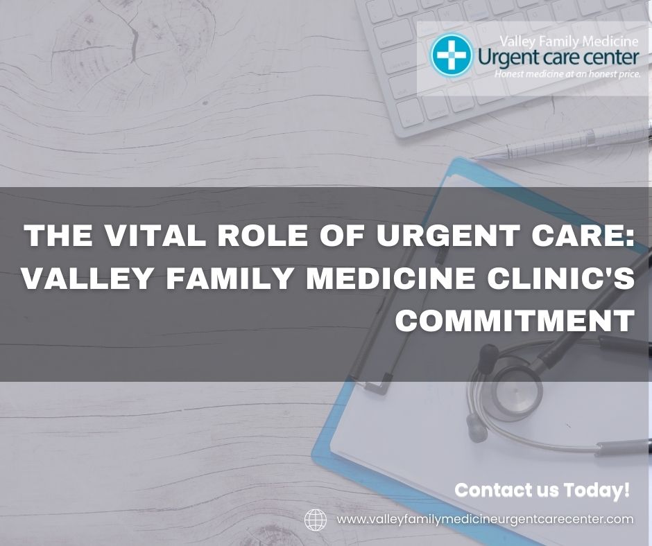 Valley Family Medicine Clinic's Commitment